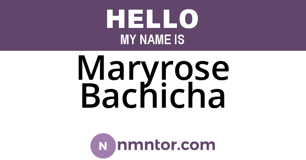 Maryrose Bachicha
