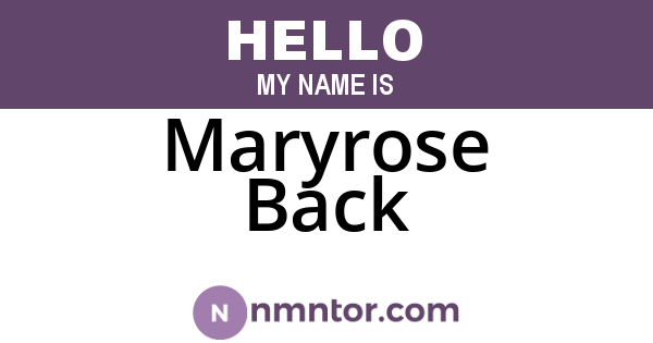 Maryrose Back