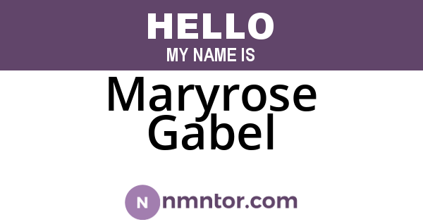Maryrose Gabel