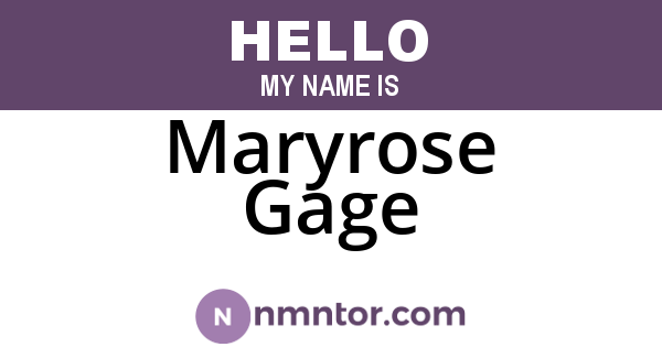 Maryrose Gage
