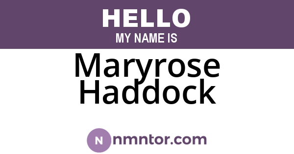 Maryrose Haddock