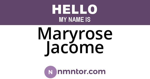 Maryrose Jacome