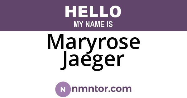 Maryrose Jaeger