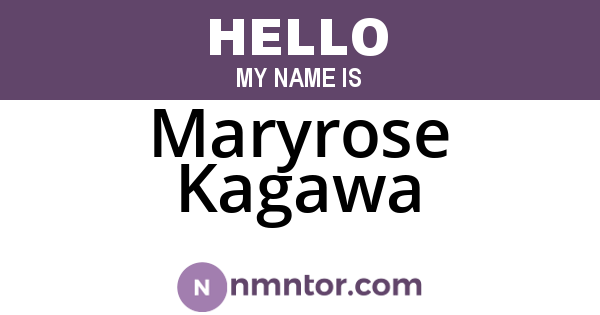Maryrose Kagawa