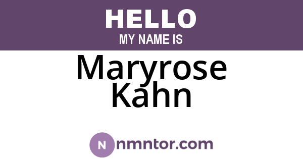 Maryrose Kahn