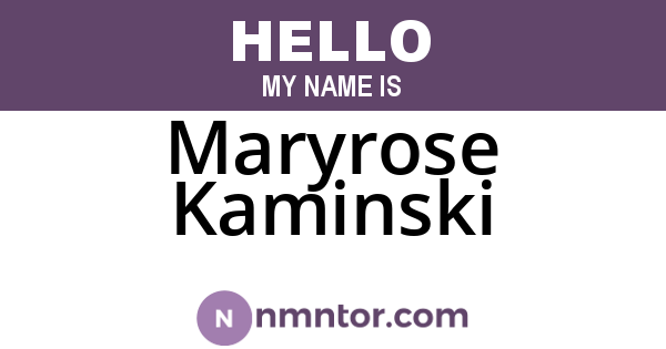 Maryrose Kaminski