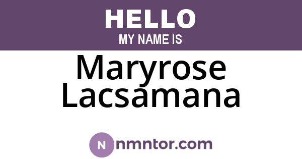 Maryrose Lacsamana