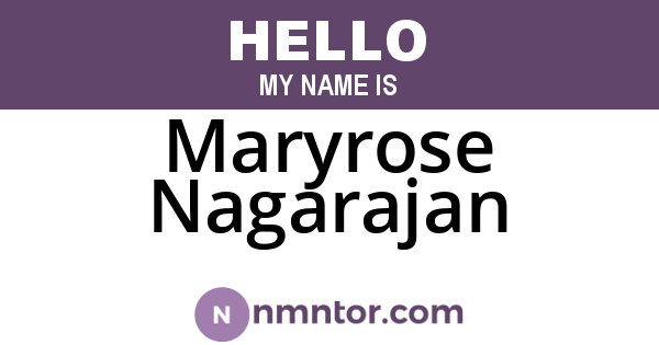 Maryrose Nagarajan