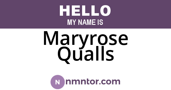 Maryrose Qualls