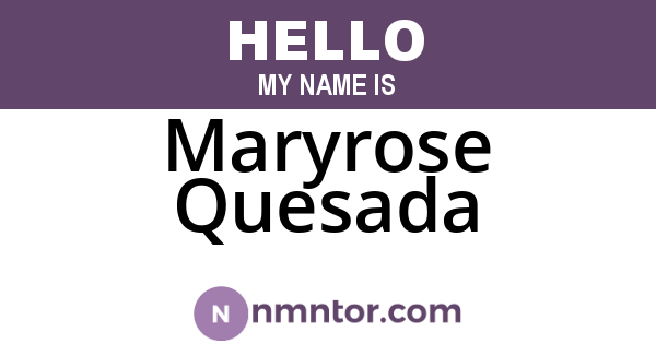 Maryrose Quesada