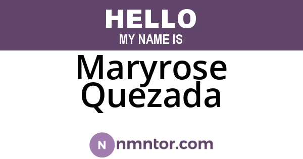 Maryrose Quezada