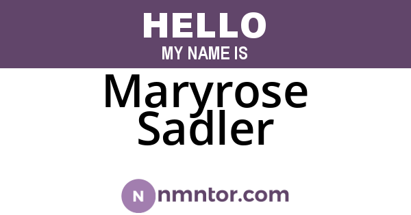 Maryrose Sadler