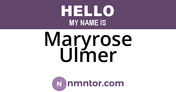 Maryrose Ulmer
