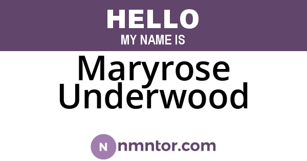 Maryrose Underwood