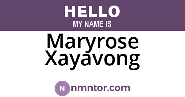 Maryrose Xayavong
