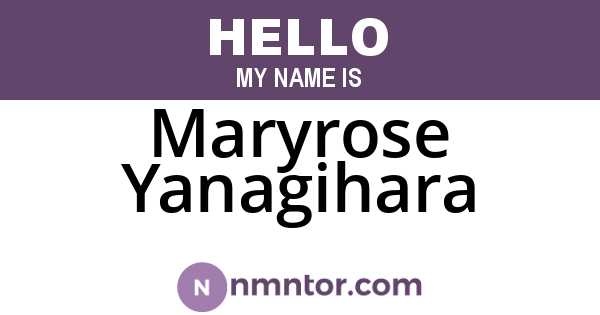 Maryrose Yanagihara