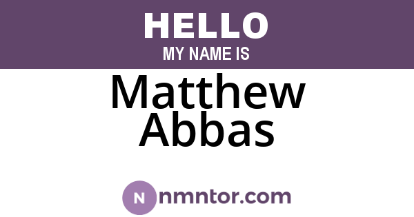 Matthew Abbas