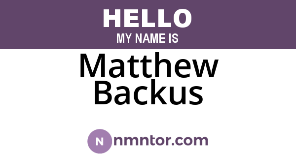 Matthew Backus