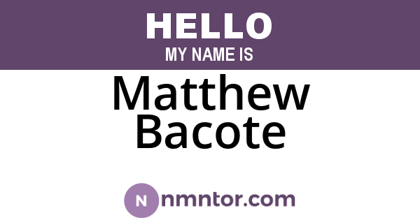 Matthew Bacote