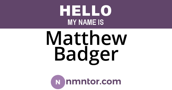 Matthew Badger
