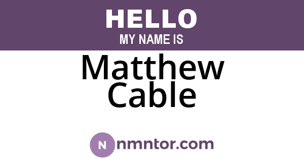 Matthew Cable