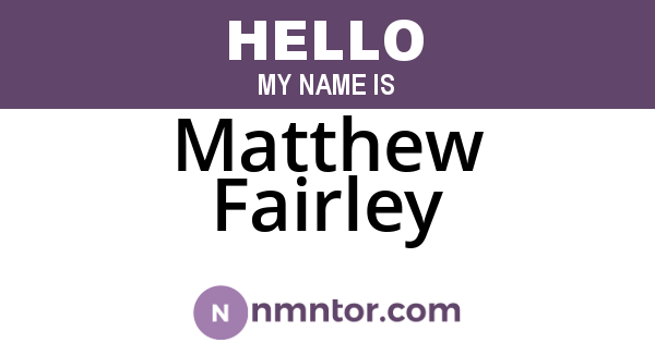 Matthew Fairley