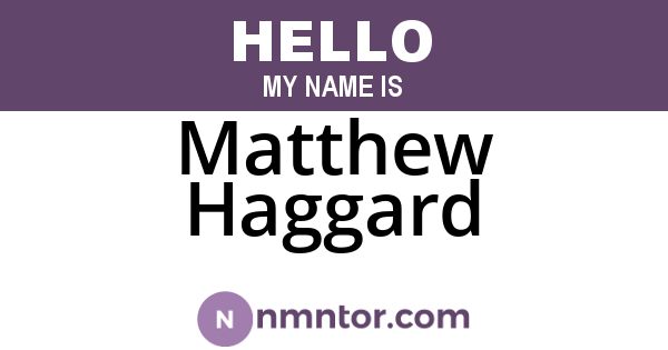 Matthew Haggard