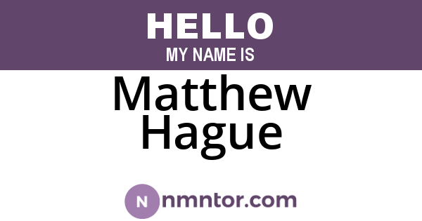 Matthew Hague