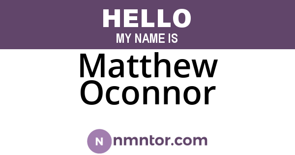Matthew Oconnor