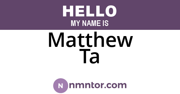 Matthew Ta