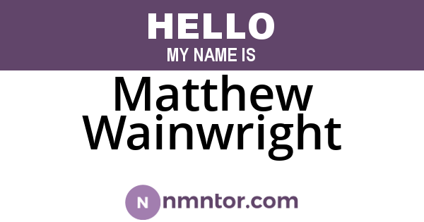 Matthew Wainwright