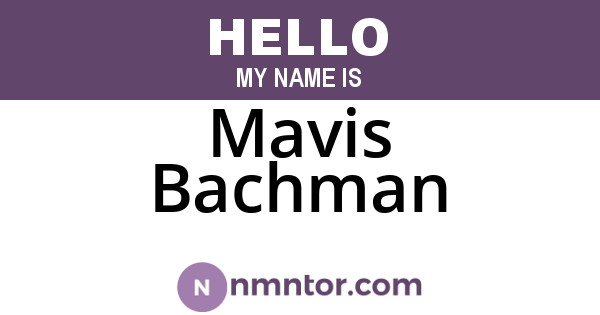 Mavis Bachman
