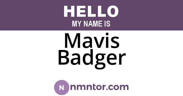 Mavis Badger