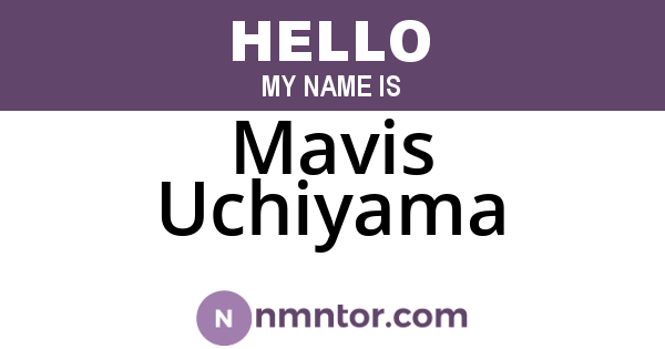 Mavis Uchiyama