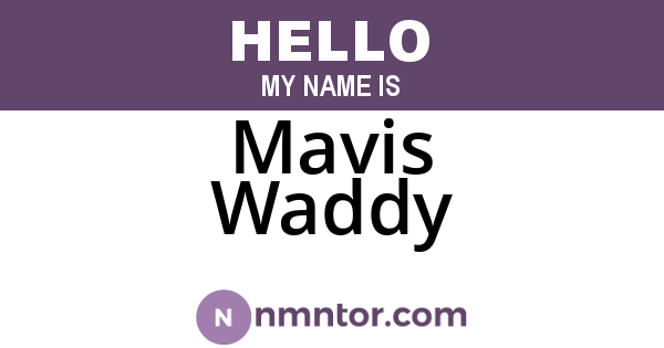 Mavis Waddy