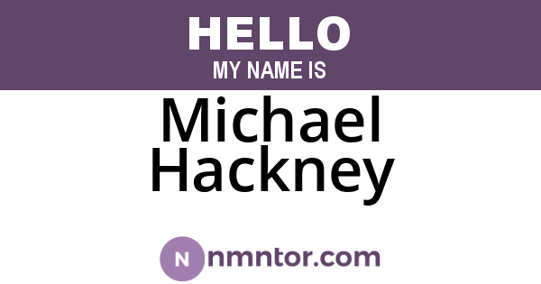Michael Hackney