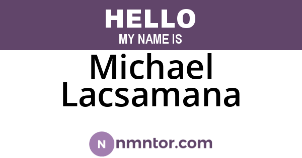 Michael Lacsamana