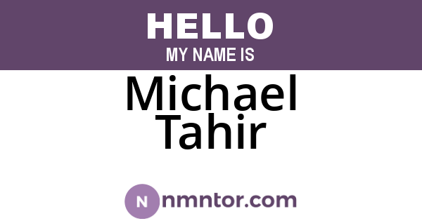 Michael Tahir