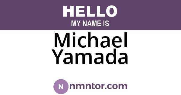 Michael Yamada
