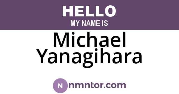 Michael Yanagihara