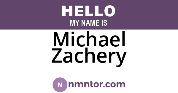 Michael Zachery