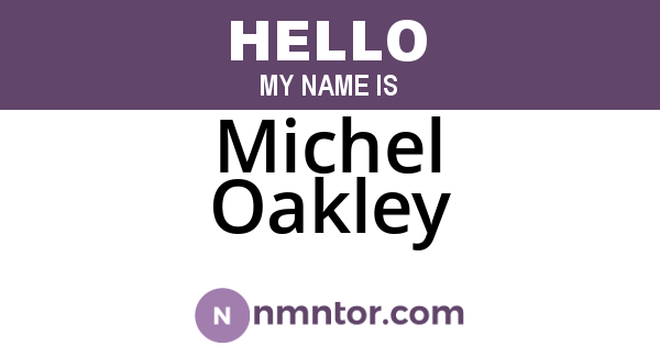Michel Oakley
