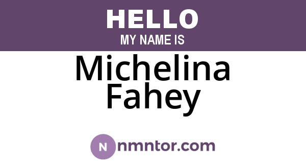 Michelina Fahey