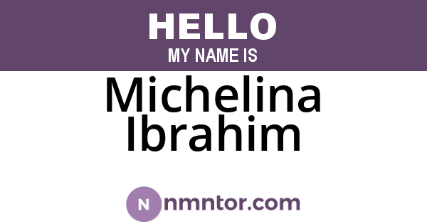 Michelina Ibrahim