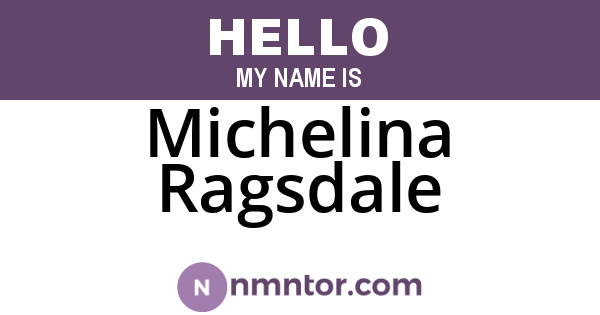Michelina Ragsdale