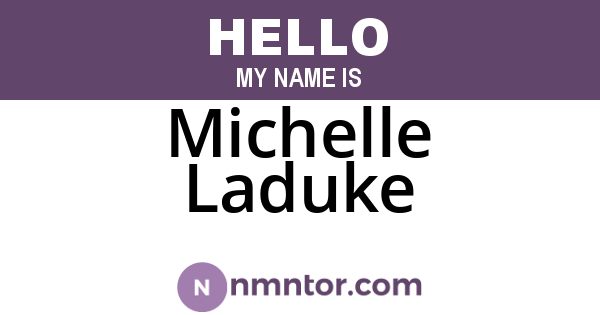 Michelle Laduke