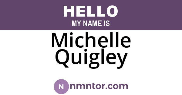 Michelle Quigley
