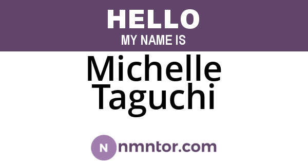 Michelle Taguchi