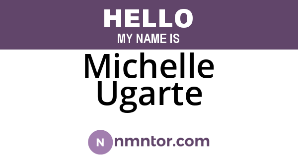 Michelle Ugarte