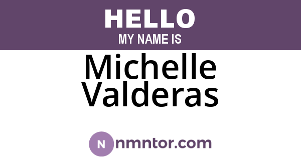 Michelle Valderas